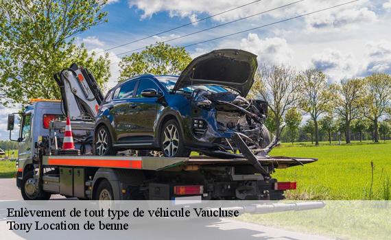 Enlèvement de tout type de véhicule 84 Vaucluse Tony Location de benne
