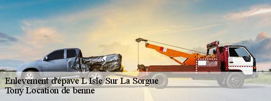 Enlevement d'épave l-isle-sur-la-sorgue-84800 Tony Location de benne